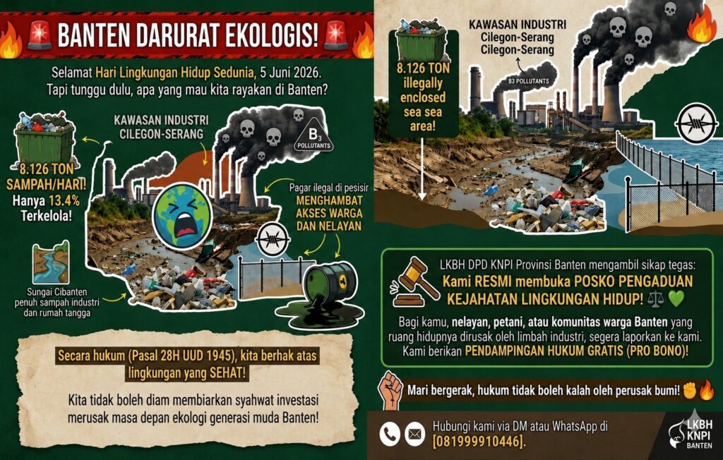 Cilegon-Serang Dikepung Polusi LKBH KNPI Banten Serukan Perlawanan Hukum