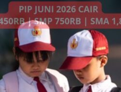 PIP Kemdikbud Juni 2026 Cair ke Rekening Siswa SD-SMA, Cek NISN …