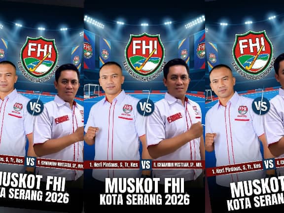 Kolase kandidat Muskot FHI Kota Serang 2026-2030
