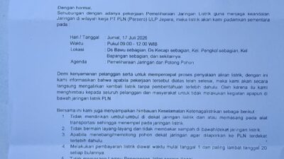 Surat pemberitahuan PLN ULP Jepara tentang jadwal pemadaman listrik 17 Juli 2026 untuk pemeliharaan jaringan