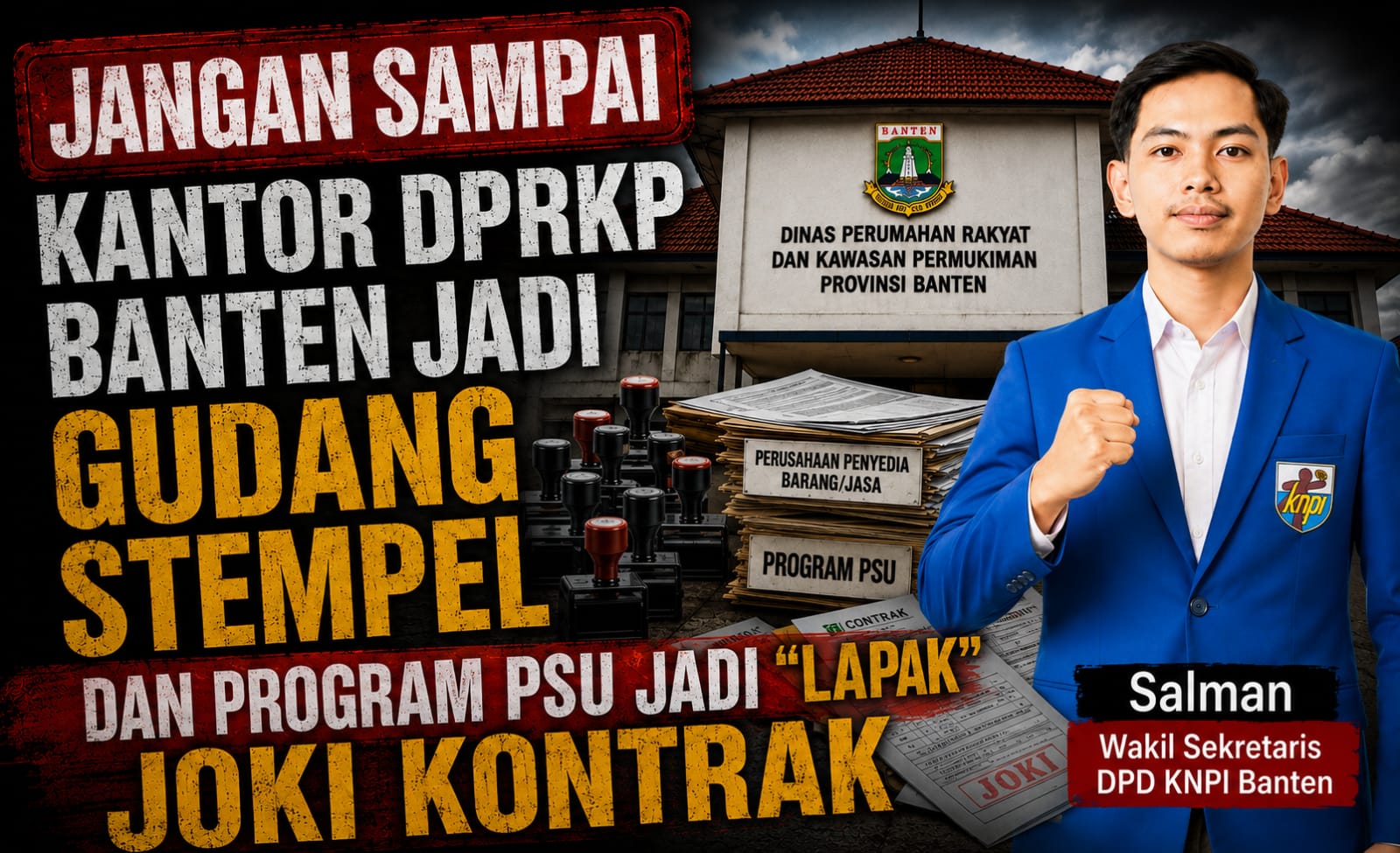 Wasek KNPI Banten Salman soroti dugaan dprkp banten psu
